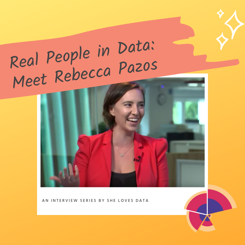 Real People in Data: An interview with Rebecca Pazos